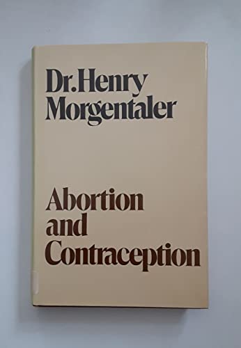 Abortion and Contraception