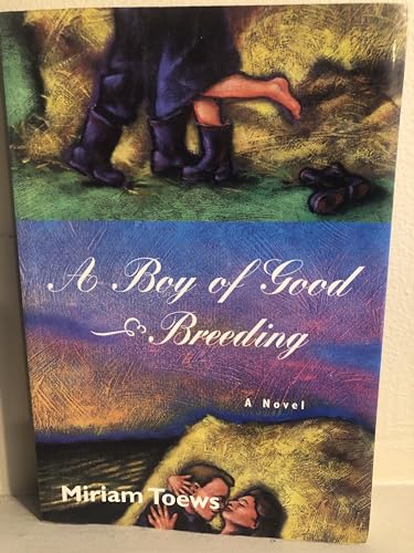 A Boy of Good Breeding. {SIGNED}. { FIRST EDITION/ FIRST PRINTING.}.