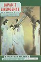 Japan's Emergence as a Modern State: Political and Economic Problems of the Meiji Period, 60th Anniversary Edition
Japan's Emergence as a Modern State: Political and Economic Problems of the Meiji Period, 60th Anniversary Edition