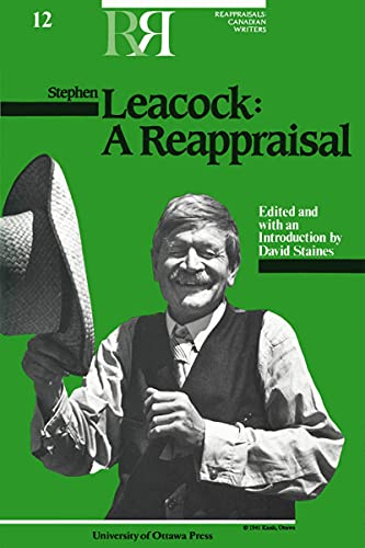 Stephen Leacock: A Reappraisal [review copy]