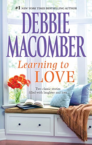 Learning to Love: Two Classic Stories Filled with Laughter and Love