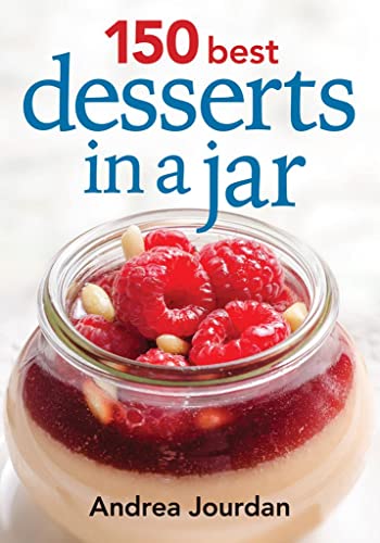 150 Best Desserts in a Jar (Paperback or Softback)
