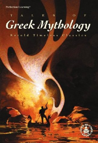 Tales of Greek Mythology (Timeless Classics (Paperback))