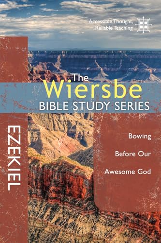 Ezekiel: Bowing Before Our Awesome God (Paperback or Softback)
