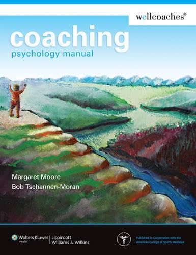 Coaching Psychology Manual (Point (Lippincott Williams & Wilkins))