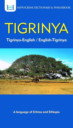 Tigrinya-English/ English-Tigrinya Dictionary & Phrasebook (Hippocrene Dictionary & Phrasebook)
Tigrinya-English/ English-Tigrinya Dictionary & Phrasebook (Hippocrene Dictionary & Phrasebook)