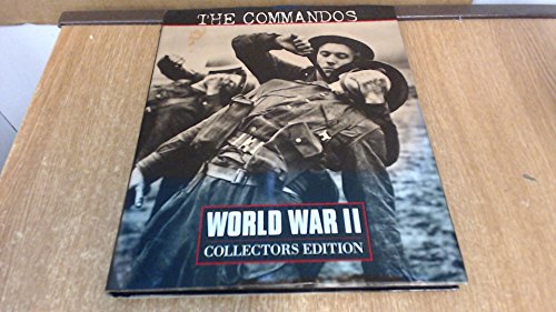 The Commandos (World War II Collectors Edition , Vol 11, No 39)