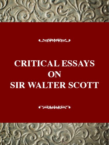 Critical Essays on Sir Walter Scott: The Waverley Novels