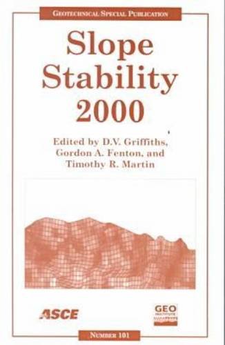 Slope Stability 2000: Proceedings of Sessions of Geo-Denver 2000