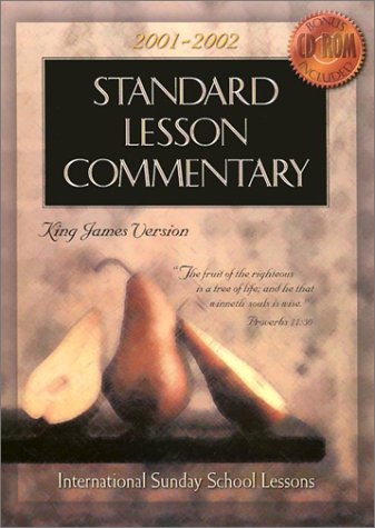 Standard Lesson Commentary : King James Version, 2001-2002
