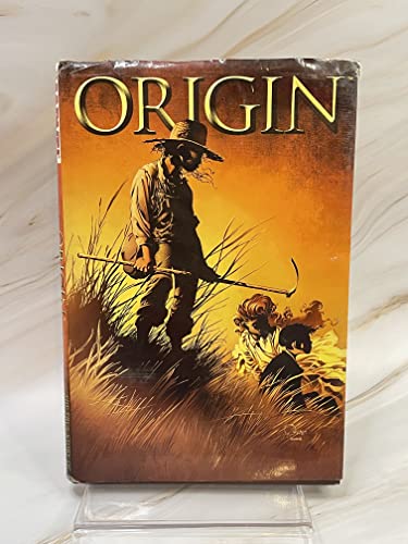 ORIGIN : The True Story of WOLVERINE (Hardcover 1st.)