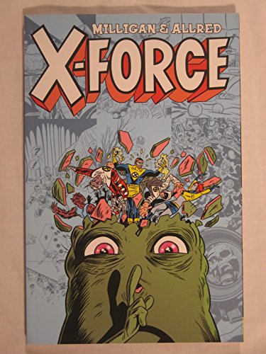 X-Force, Vol. 2: The Final Chapter