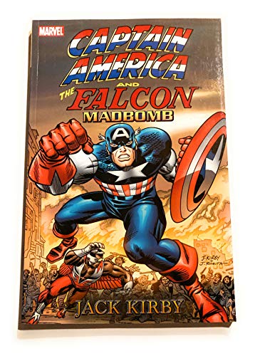 Captain America by Jack Kirby, Vol. 1: Madbomb
