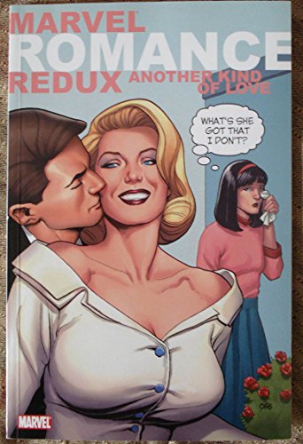Marvel Romance Redux (Marvel Comics)