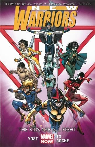 New Warriors, Vol. 1: The Kids are All Fight