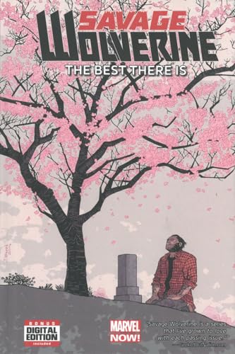 Savage Wolverine Volume 4: The Best There Is (Marvel Now)