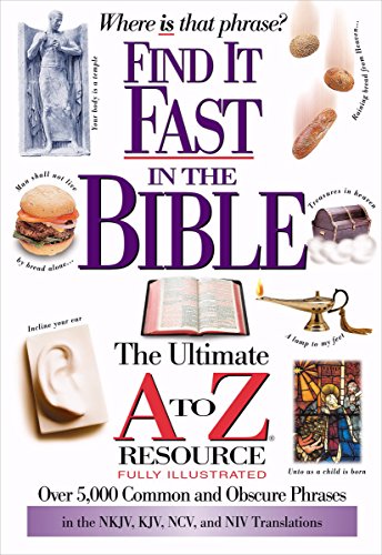 Find It Fast In The Bible The Ultimate A To Z Resource Series