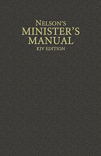 Nelson's Minister's Manual, KJV Edition Leather.