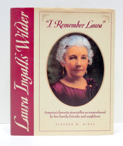 "I Remember Laura": Laura Ingalls Wilder