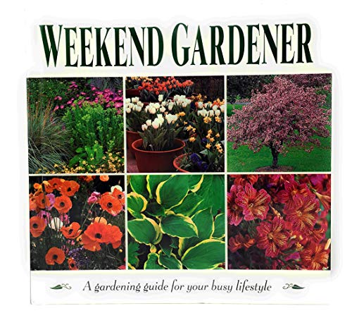 Weekend gardener