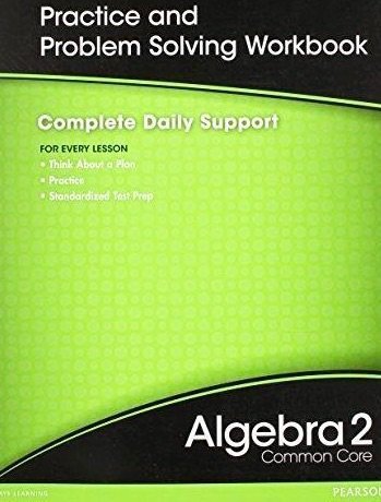 Prentice Hall Algebra 2 Practice and Problem Solving Workbook (Florida)