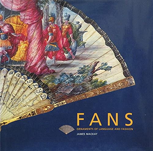 Fans, Ornaments of Language and Fashion