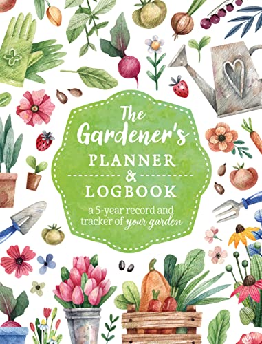 The Gardener's Planner and Logbook: A 5-Year Record and Tracker of Your Garden (Guided Workbooks)
The Gardener's Planner and Logbook: A 5-Year Record and Tracker of Your Garden (Guided Workbooks)