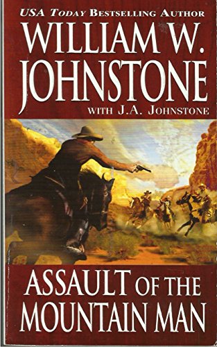 Assault of the Mountain Man