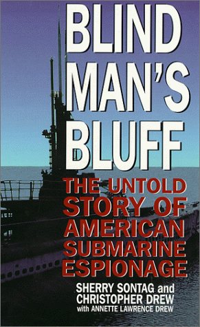 Blind Man's Bluff: The Untold Story of American Submarine Espionage [LARGE PRINT]