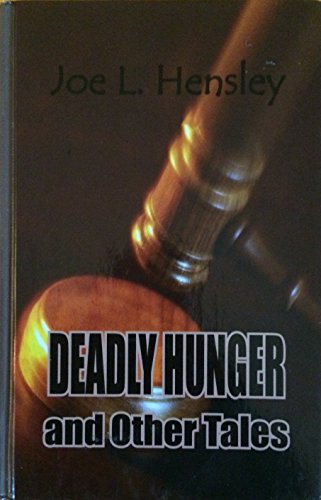 Deadly Hunger and Other Tales (Five Star First Edition Mystery)