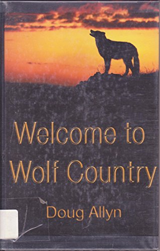 Welcome to Wolf Country (Five Star First Edition Mystery Series)