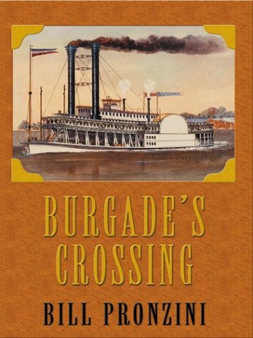Burgade's Crossing: Western Stories