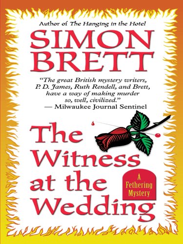 The Witness At the Wedding: a Fe