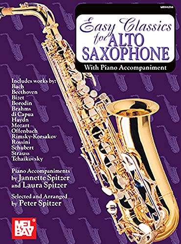 Easy Classics for Alto Saxophone: With Piano Accompaniment