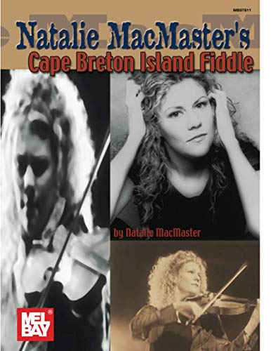 Natalie MacMaster Cape Breton Island Fiddle