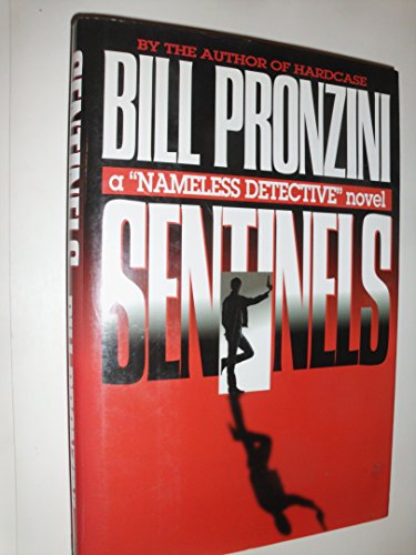 Sentinels: A "Nameless Detective" Mystery