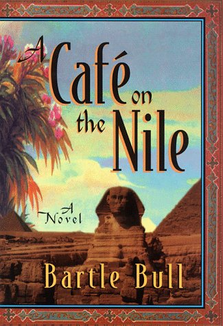 A Cafe on the Nile: A Novel