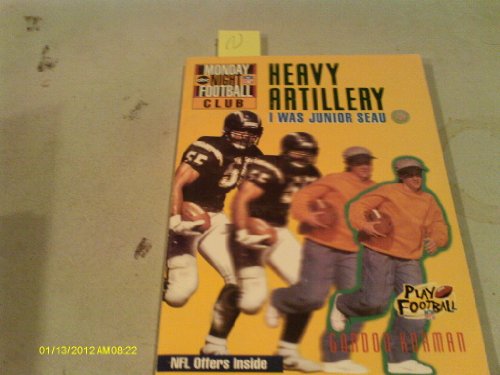 Heavy Artillery: I Was Junior Seau (NFL Monday Night Football Club, 4)