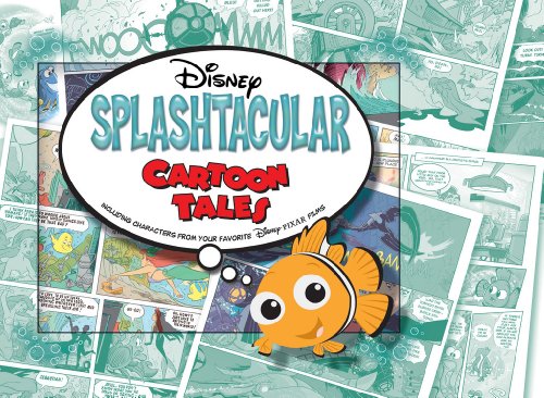 Disney Presents a Pixar Film Splashtacular Cartoon Tales (Cartoon Tales, 3)