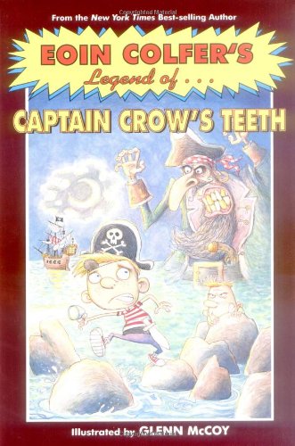 Eoin Colfer's Legend of Captain Crow's Teeth: **Signed**