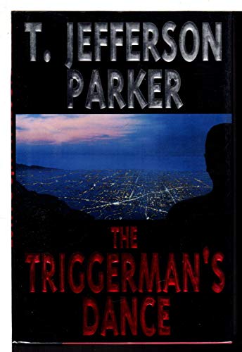 The Triggerman's Dance (SIGNED)