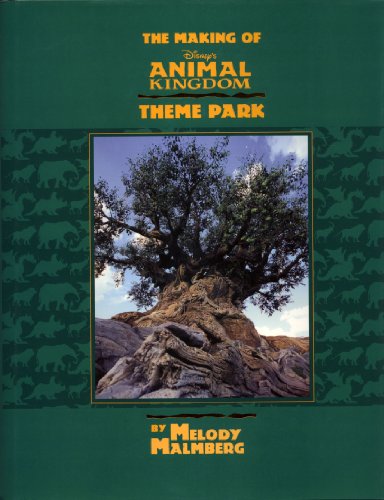 The Making Of Disney's Animal Kingdom Theme Park