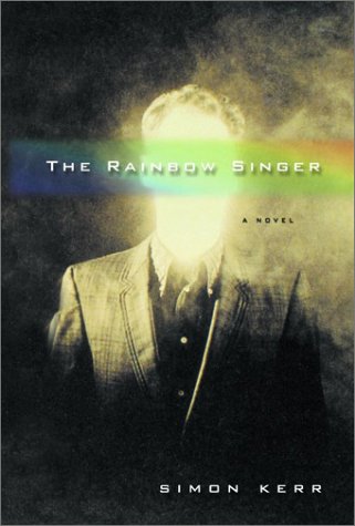 The Rainbow Singer: A Novel