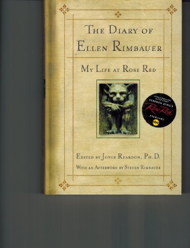THE DIARY OF ELLEN RIMBAUER; My Life at Rose Red