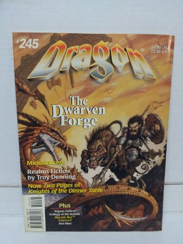 Dragon Magazine, No 245: The Dwarven Forge : Mindstalkers (Monthly Magazine & Annual)
Dragon Magazine, No 245: The Dwarven Forge : Mindstalkers (Monthly Magazine & Annual)