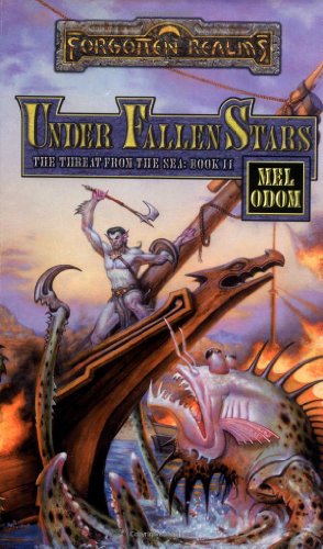 Under Fallen Stars (Forgotten Realms: The Threat from the Sea, Book 2)