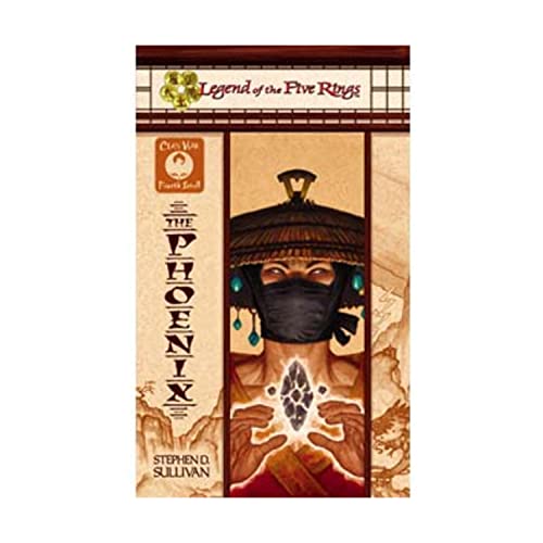 The Phoenix (Legend of the Five Rings: Clan War, Fourth Scroll)