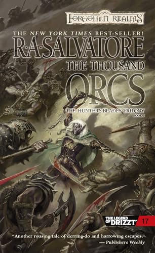 The Thousand Orcs (Forgotten Realms: The Hunter's Blades Trilogy, Book 1)