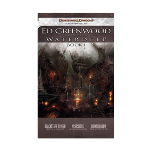 Ed Greenwood Presents Waterdeep, Book I: A Forgotten Realms Collection