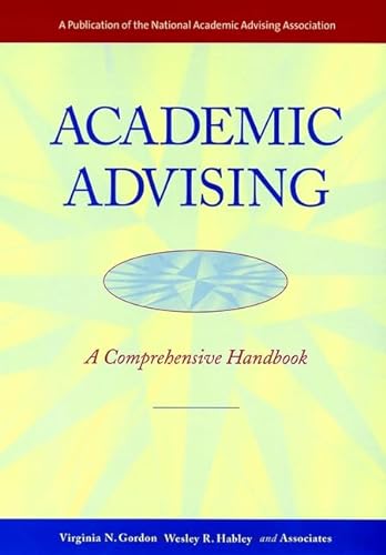 Academic Advising: A Comprehensive Handbook